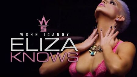 WSHH iCandy：伊莱莎知道 ♛WSHH 独家♛