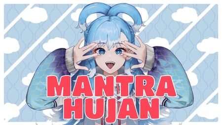 【原声MV】《Mantra Hujan》——Kobo Kanaeru 【hololive Indonesia 3代】